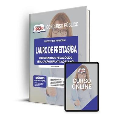 Imagem de Apostila Prefeitura de Lauro de Freitas - BA - Coordenador Pedagógico 