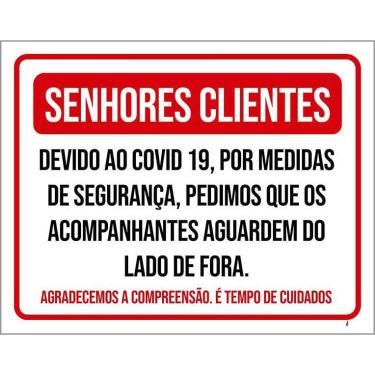 Imagem de Placa Senhores Clientes Acompanhantes Lado De Fora 27X35