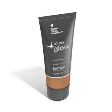 Imagem de Quem Disse, Berenice? Tô No Glow Base Líquida 240F 30ml