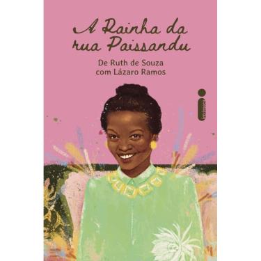 Imagem de A rainha da rua Paissandu