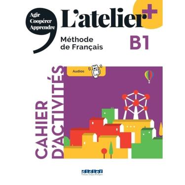 Imagem de Atelier+ B1 - Cahier D´Activites + Didierfle.App - Edition 2022
