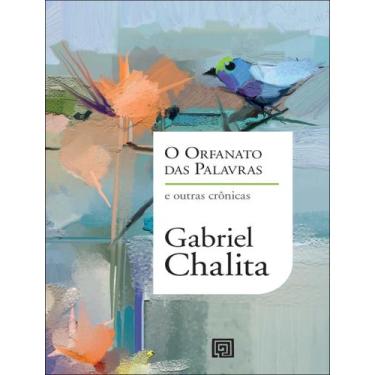 Imagem de Livro - Orfanato Das Palavras - E Outras Cronicas,O - MINOTAURO/ALMEDI