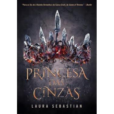 Imagem de Livro - Princesa das cinzas (Princesa das cinzas  Livro 1) - Editora A