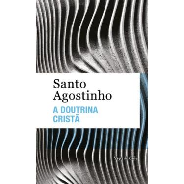Imagem de Livro - A doutrina cristã - Ed. Bolso