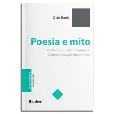 Imagem de Poesia E Mito - Os Textos Que Freud Baniu De 'A Interpretação Dos Sonh