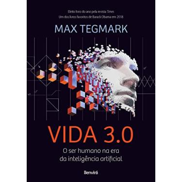 Imagem de Vida 3.0: O ser humano na era da inteligência artificial