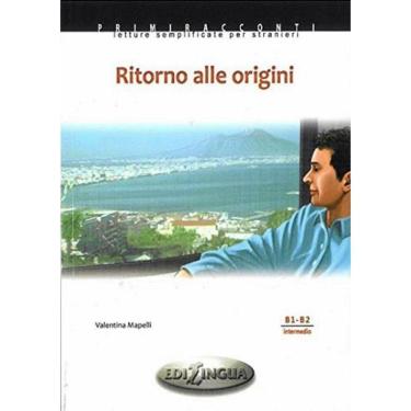 Imagem de Ritorno Alle Origini - (Livello B1-B2) Libro + Cd Audio - Primiracconti