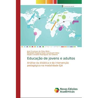 Imagem de Educação de jovens e adultos: Análise da didática e da intervenção pedagógica na modalidade EJA