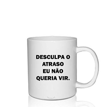 Imagem de Caneca Branca Personalizada Memes Desculpa o Atraso