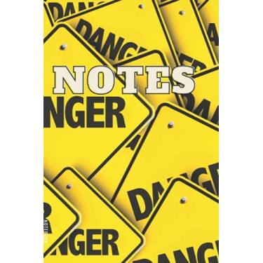 Imagem de Notebook Notes: Danger Danger Notebok