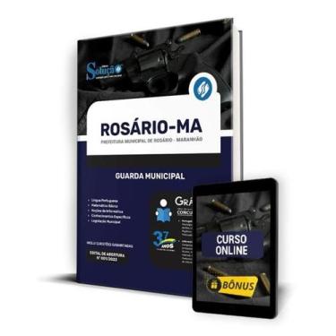 Imagem de Apostila Prefeitura de Rosário - MA 2024 - Guarda Municipal