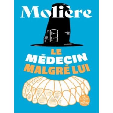 Imagem de Le Médecin Malgré Lui