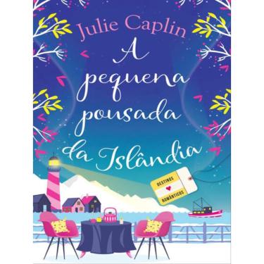 Imagem de A pequena pousada da islândia (destinos românticos – livro 4) - vol. 4