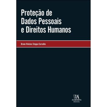Imagem de Proteção De Dados Pessoais E Direitos Humanos