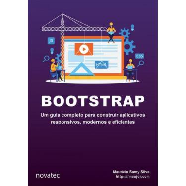 Imagem de Bootstrap: um guia completo para construir aplicativos responsivos, mo