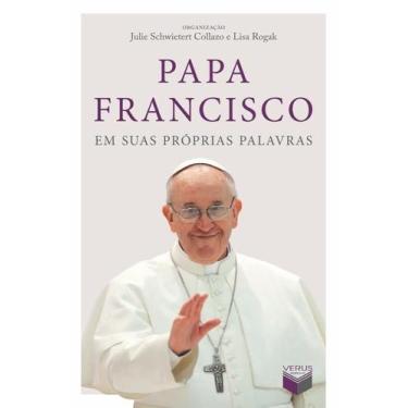 Imagem de Livro - Papa Francisco em suas próprias palavras