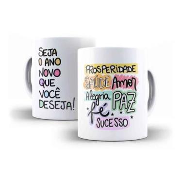 Imagem de Caneca Porcelana Presente Seja O Ano Novo Que Você Deseja Frase - Vill