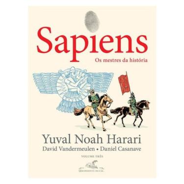 Imagem de Sapiens (Edição Em Quadrinhos): Os Mestres Da História - Vol. 3