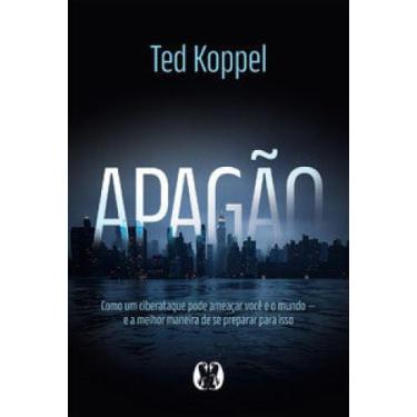 Imagem de Apagão: como um ciberataque pode ameaçar você e o mundo - e a melhor m