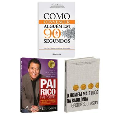 Imagem de Kit 3livros, Pai Rico, Pai Pobre + Como Convencer Alguém em 90 Segundo