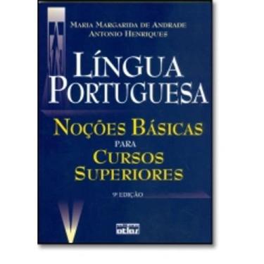 Imagem de Lingua Portuguesa: Noções Básicas Para Cursos Superiores - GEN Atlas