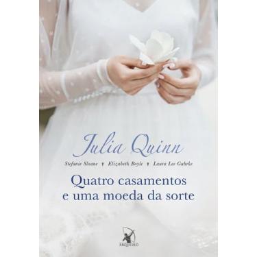 Imagem de Livro - Quatro casamentos e uma moeda da sorte