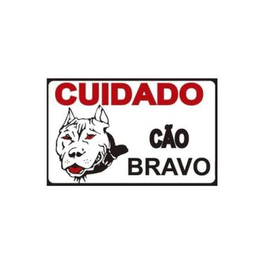 Imagem de Placa Sinalização Cuidado Cão Bravo Casa Portão 16 X 20,5 Cm - Arte Se