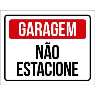 Imagem de Placa Sinalização Não Estacione Garagem 36X46