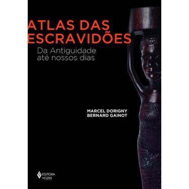 Imagem de Livro - Atlas das escravidões