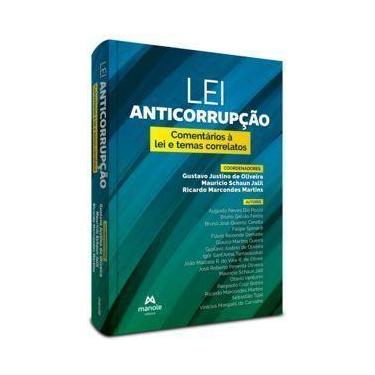 Imagem de Lei Anticorrupção - Comentários à Lei N. 12.846/2013 e Temas Correlato
