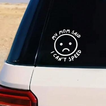Imagem de 3 peças brancas My Mom Said I Can't Speed Car Stickers-decoração de carro, carros, caixas, objetos lisos, impermeável e durável.