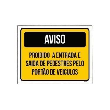 Imagem de Kit 10 Placa Sinalização Aviso Proibido Entrada Saída Portão - Sinaliz
