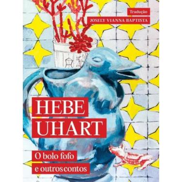 Imagem de O bolo fofo e outros contos