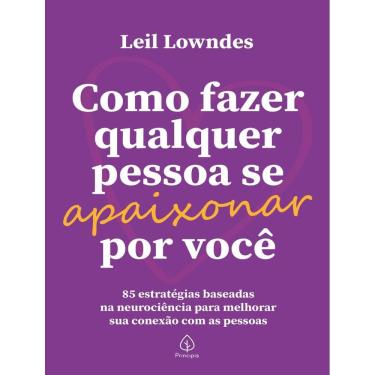 Imagem de Como Fazer Qualquer Pessoa Se Apaixonar Por Voce