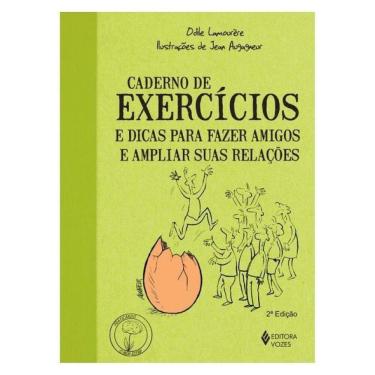 Imagem de Caderno De Exercícios E Dicas Para Fazer Amigos E Ampliar Suas Relações
