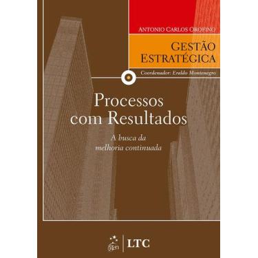 Imagem de Livro - Série Gestão Estratégica - Processos com Resultados a Busca da