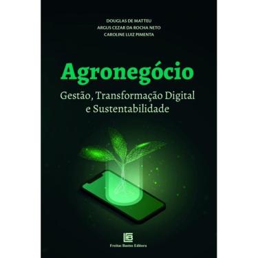 Imagem de Agronegócio - Gestão, Transformação Digital E Sustentabilidade