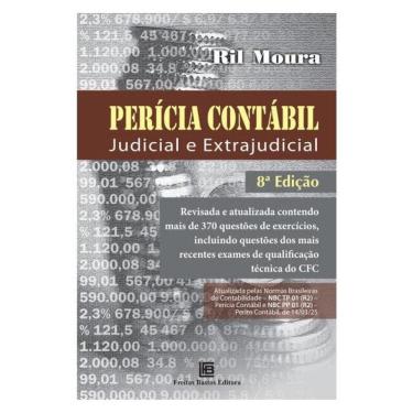 Imagem de Perícia Contábil: Judicial E Extrajudicial - 8ª Edição