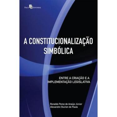 Imagem de A Constitucionalização Simbólica