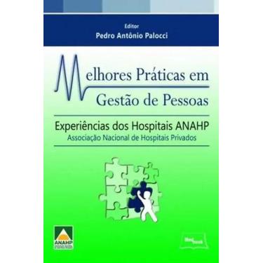 Imagem de Livro - Melhores práticas em gestão de pessoas - Experiências dos hosp
