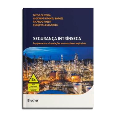 Imagem de Segurança Intrínseca - Equipamentos E Instalações Em Atmosferas Explos