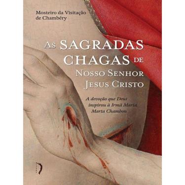 Imagem de As Sagradas Chagas De Nosso Senhor Jesus Cristo