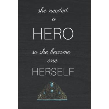 Imagem de Ela precisava de um herói então ela se tornou uma: Caderno de composição grande, caderno forrado, (6 x 9, 100 unidades); caderno inspirador... Diário, presente para mulheres, meninas, professores