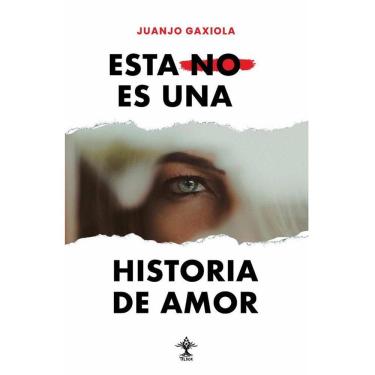 Imagem de Esta NO es una historia de amor - Espanhol