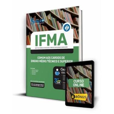 Imagem de Apostila IFMA - Comum aos Cargos de Ensino Médio/Técnico e Superior - 