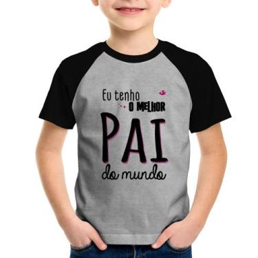 Imagem de Camiseta Raglan Infantil Eu tenho o melhor pai do mundo (rosa) - Foca 
