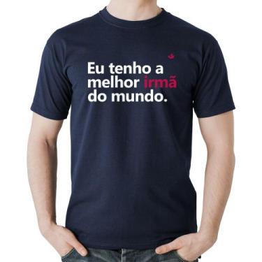 Imagem de Camiseta Algodão Eu tenho a melhor irmã do mundo - Foca na Moda, Marin