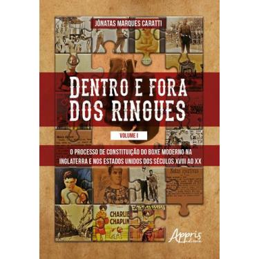 Imagem de Livro - Dentro e Fora dos Ringues