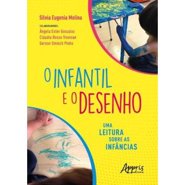 Imagem de Livro - O Infantil e o Desenho