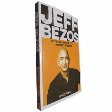 Imagem de Livro Físico Jeff Bezos O Empresário Que Está Mudando o Mundo Chris Mc